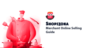 Shopizona Merchant Guide