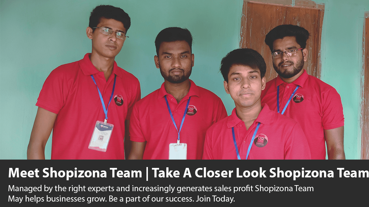 Shopizona Team be a part of success
